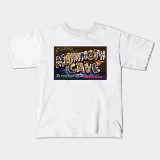 Greetings from Mammoth Cave National Park, Kentucky - Vintage Large Letter Postcard Kids T-Shirt